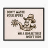 Don't Waste Spurs 1 - New Art Tile by doingly