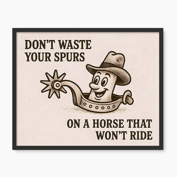 Don't Waste Spurs 1 - New Art Tile by doingly