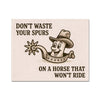 Don't Waste Spurs 4 - New Art Tile by doingly