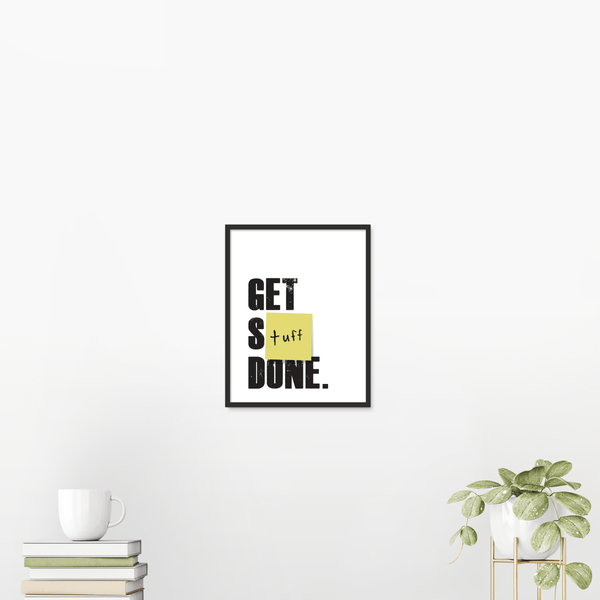 Get Stuff Done (Art Tile) 5 - Other Wall Tile by doingly