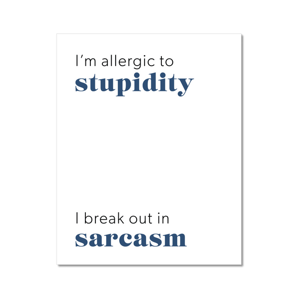 Allergic to Stupidity 2 - Laugh Art Tile by doingly