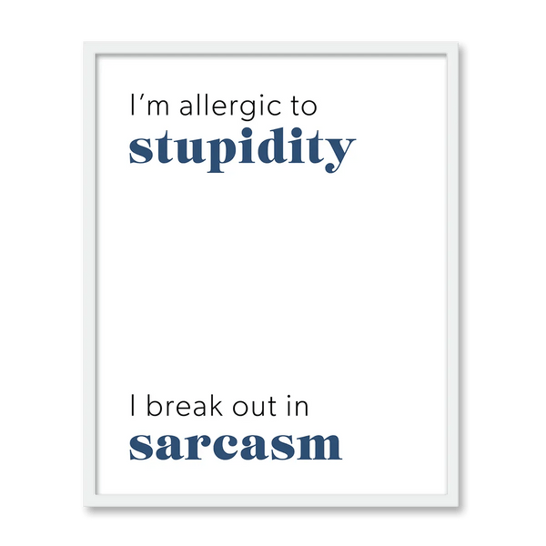 Allergic to Stupidity 2 - Tile Wall Tile by doingly