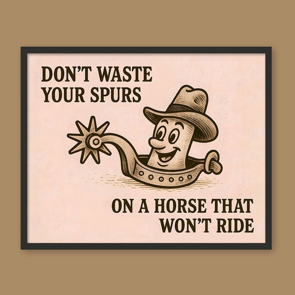 Don't Waste Spurs 1 - New Art Tile by doingly