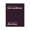 Medicine Diarrhea 2 - Laugh Art Tile by doingly