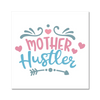 Mother Hustler 2 - New Art Tile by doingly