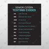 Senior Citizen Texting Codes 4 - Digital Digital Downloads by doingly
