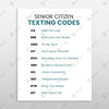 Senior Citizen Texting Codes 3 - Digital Digital Downloads by doingly