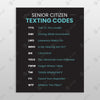 Senior Citizen Texting Codes — Part 2 4 - Digital Digital Downloads by doingly