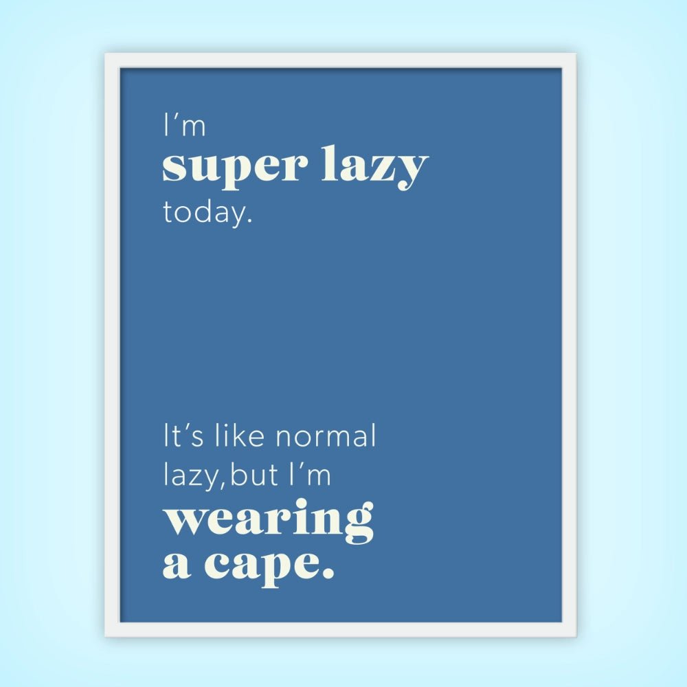 Super Lazy 1 - Laugh Art Tile by doingly