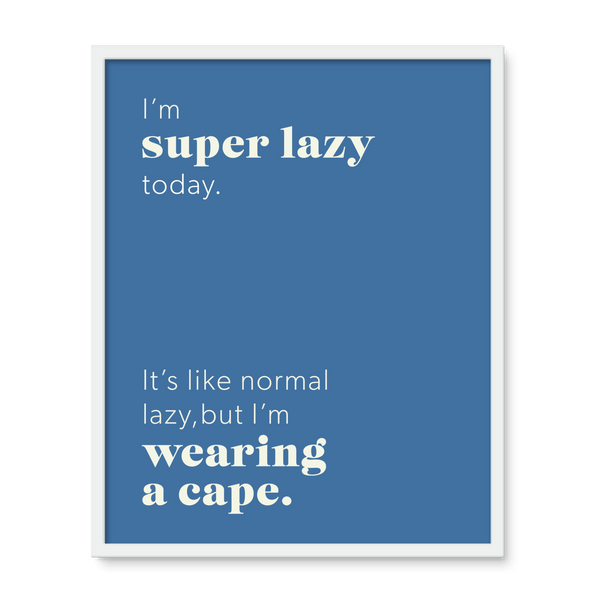 Super Lazy 1 - Laugh Art Tile by doingly