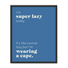 Super Lazy 3 - Laugh Art Tile by doingly