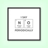 NO (Elements) 1 - Tile Art Print by doingly